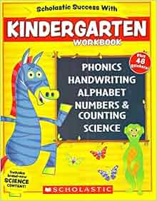 Scholastic - Kindergarten Workbook with Motivational Stickers: Inc ...