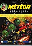 Météor Intégrale T01 by