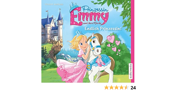 Prinzessin Emmy Und Ihre Pferde Endlich Prinzessin Andreas Vincent 9783868043648 Amazon Com Books