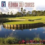 Pga Florida Golf Courses 2014 Calendar (2013-06-03) by 