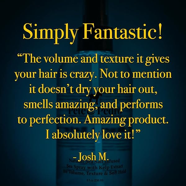 PETE & PEDRO SALT – NATURAL SEA SALT SPRAY FOR HAIR MEN & WOMEN, ADDS INSTANT VOLUME, TEXTURE, THICKNESS, & LIGHT HOLD | TEXTURIZING & THICKENING | AS SEEN ON SHARK TANK, 8.5 OZ.