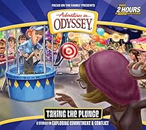 Taking the Plunge (Adventures in Odyssey) Taking the Plunge (Adventures in Odyssey)
