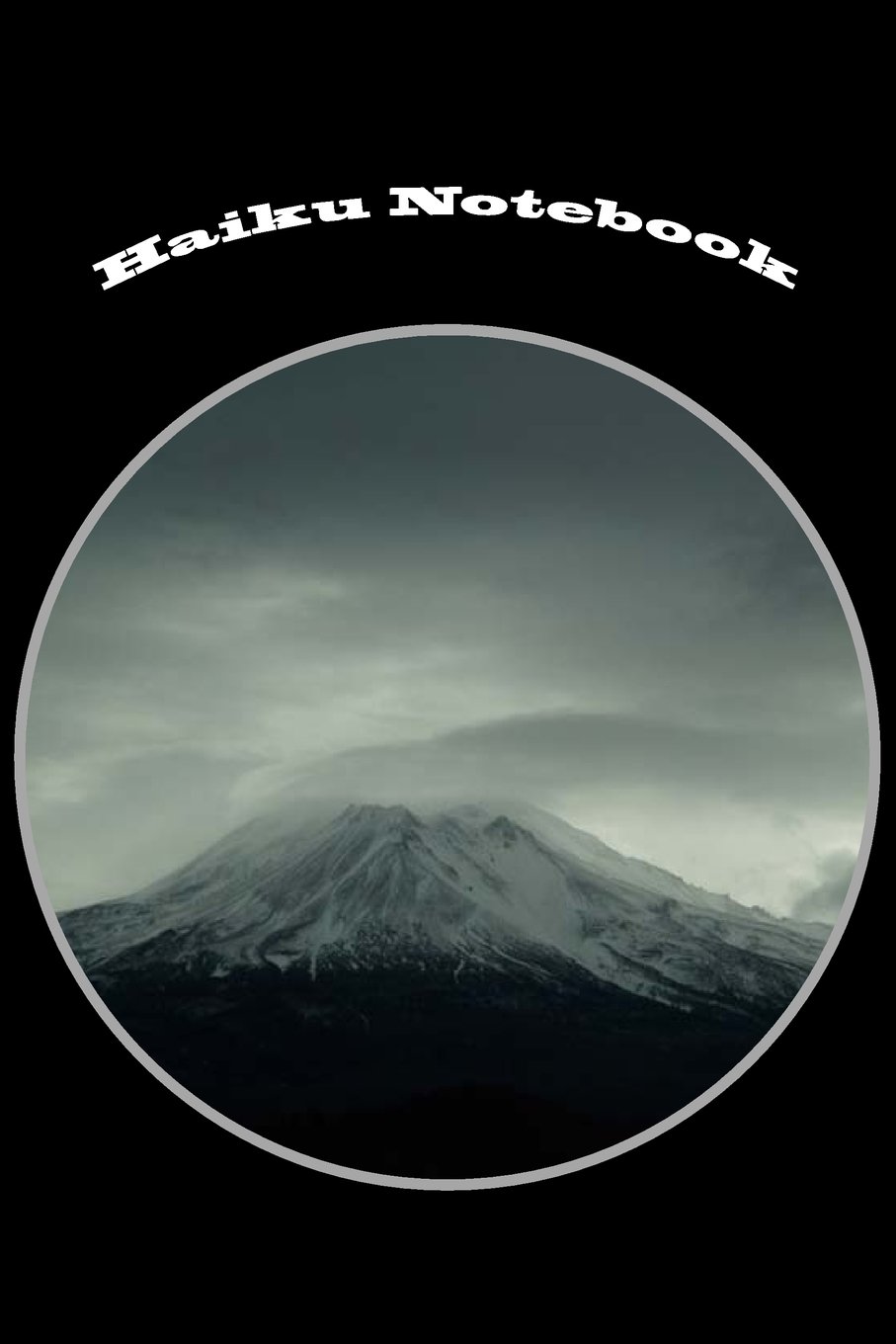 Haiku Notebook: A 6 x 9 Lined Journal