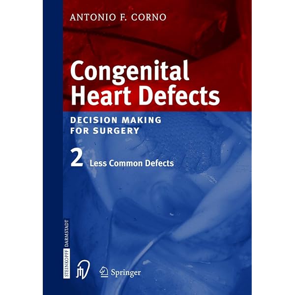 Congenital Heart Defects: Decision Making for Cardiac Surgery