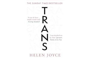 Trans: When Ideology Meets Reality