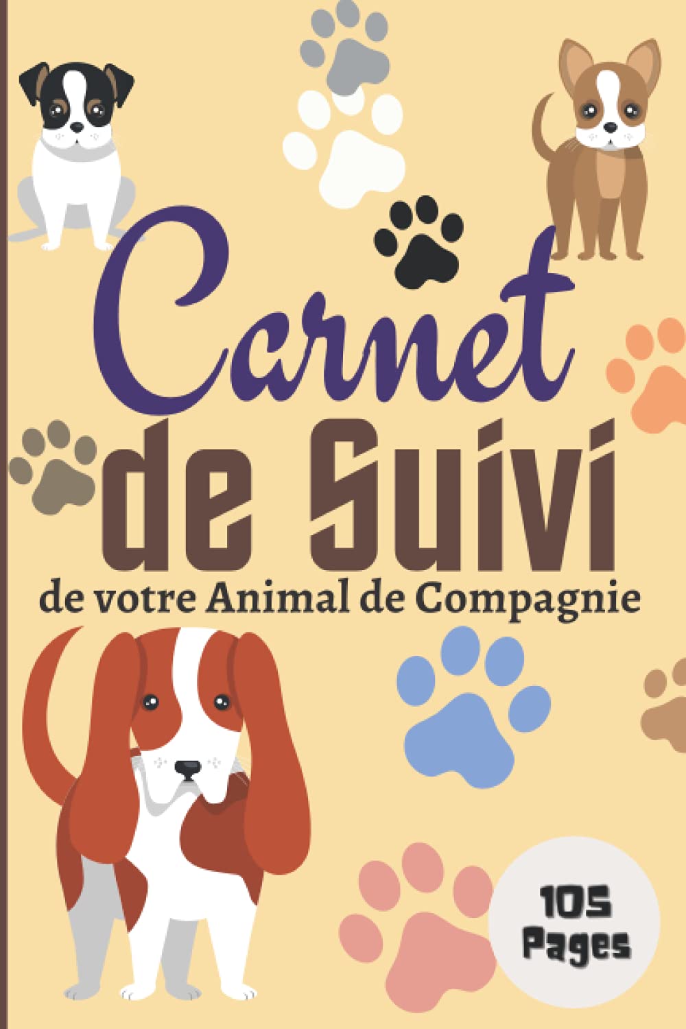 Carnet De Suivi De Votre Animal De Compagnie Carnet De Vaccination De Votre Chien Chat Cheval Etc Une Carnet De Notes Numerote Au Format A5 Ideal Pour Les Proprietaires French Edition Gnaka Alpha