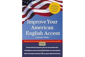 Improve Your American English Accent (Book w/ CD): Overcoming Major Obstacles to Understanding