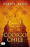 Código Chile (Spanish Edition)