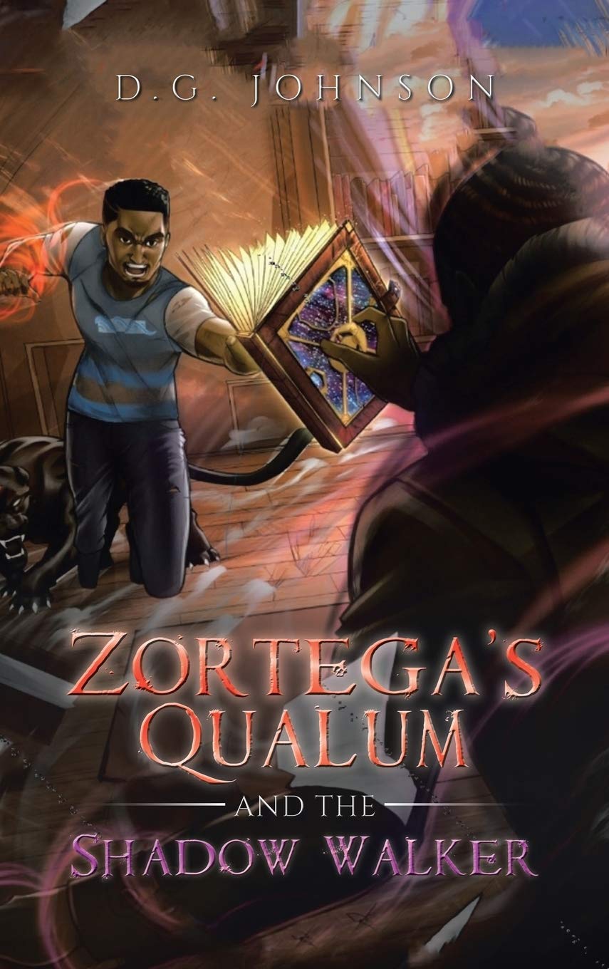 Zortega S Qualum And The Shadow Walker Johnson D G Amazon Com Books