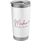 Madam President Stainless Steel Insulated Tumbler