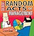 Random Acts of Management: A Dilbert Book