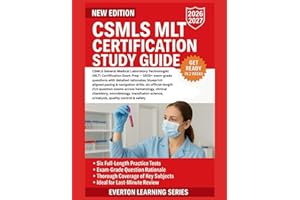 CSMLS MLT CERTIFICATION STUDY GUIDE: General Medical Laboratory Technologist (MLT) Certification Exam Prep, question across h