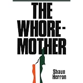 The Whore-Mother