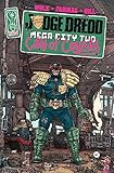 Judge Dredd: Mega-City Two