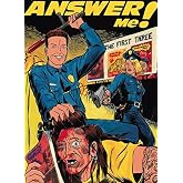 Answer Me! (The First Three)