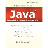 Java: A Beginner's Tutorial (Fourth Edition)