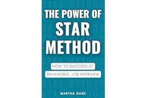 The Power of STAR Method: How to Succeed at Behavioral Job Interview
