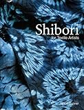 Shibori for Textile Artists by 