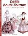 Défilé haute couture by 