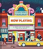 Now Playing: A Seek-and-Find Book for Film Buffs: (Trivia Game, Movie Trivia, Book about Film) by 