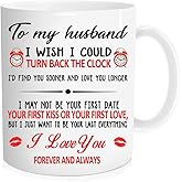 Funny Coffee Mug ,To my Husband I wish I could turn back the clock Love You Longer , Couples Wifey and Hubby, Mr and Mrs cup, Love Wedding, Anniversary,Christmas, Valentine's Day,11 oz Mug