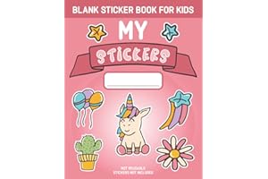 Blank Sticker Book for Kids - My Stickers: Blank Sticker Collection Album for Collecting Stickers | Cute Unicorn Cover | Larg