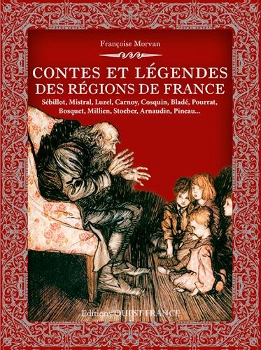 Contes et légendes des régions de France