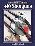 American & British 410 Shotguns