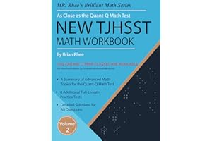 New TJHSST Math Workbook Volume 2: Advanced Workbook for the Quant-Q Math Test