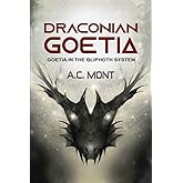 DRACONIAN GOETIA: Goetia in the Qliphoth System