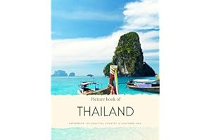 Picture Book of Thailand: Experience the Beautiful Country in Southern Asia