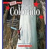 Colorado (A True Book: My United States)