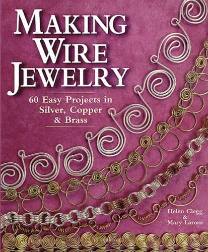 Making Wire Jewelry