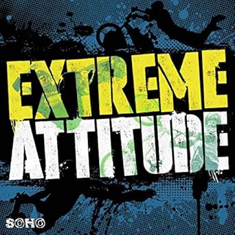 attitude extreme