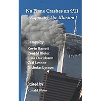 No Plane Crashes on 9/11 - Exposing the Illusion
