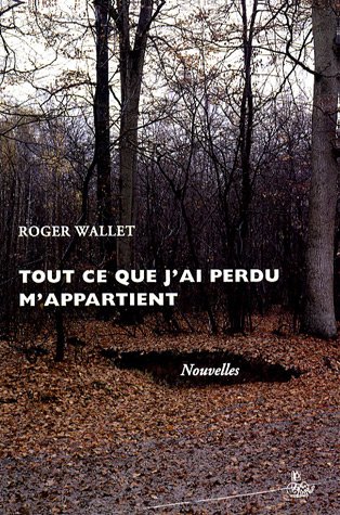 Tout ce que j'ai perdu m'appartient