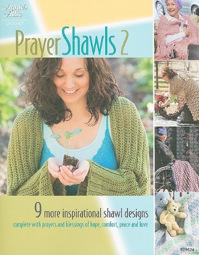 Prayer Shawls II (Annie's Attic: Crochet) by 