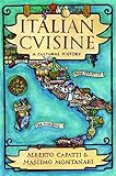 Image de Italian Cuisine: A Cultural History (Arts and Traditions of the Table: Perspectives on Culinary History)