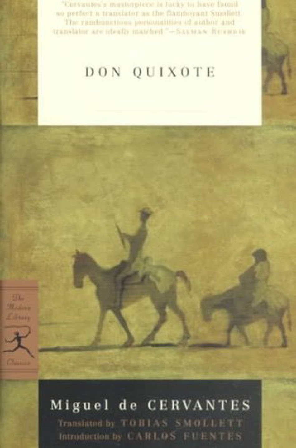 Amazon Com Don Quixote Modern Library Classics De Cervantes Miguel Smollett Tobias Fuentes Carlos Books
