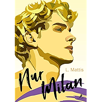 Nur Milan: Gay Romance (German Edition) book cover