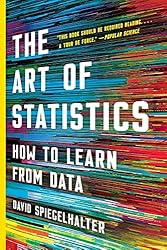 The Art of Statistics: How to Learn from Data