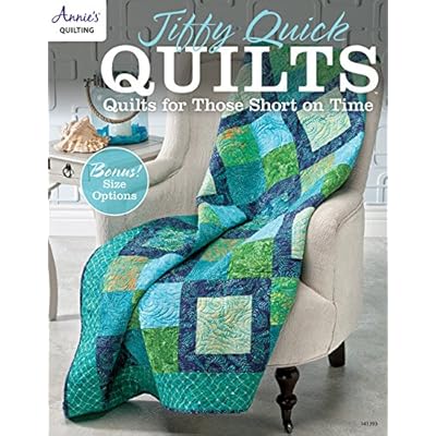 Jiffy Quick Quilts: Quilts for the Time Challenged (Annie's Quilting)