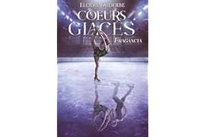 Coeurs Glacés : Fragancia