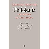 Writings from the Philokalia: On Prayer of the Heart