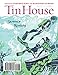 Tin House Magazine: Summer Reading 2013: Vol. 14, No. 4