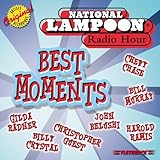 National Lampoon Radio Hour: Best Moments