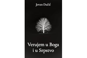 Verujem u Boga i u Srpstvo