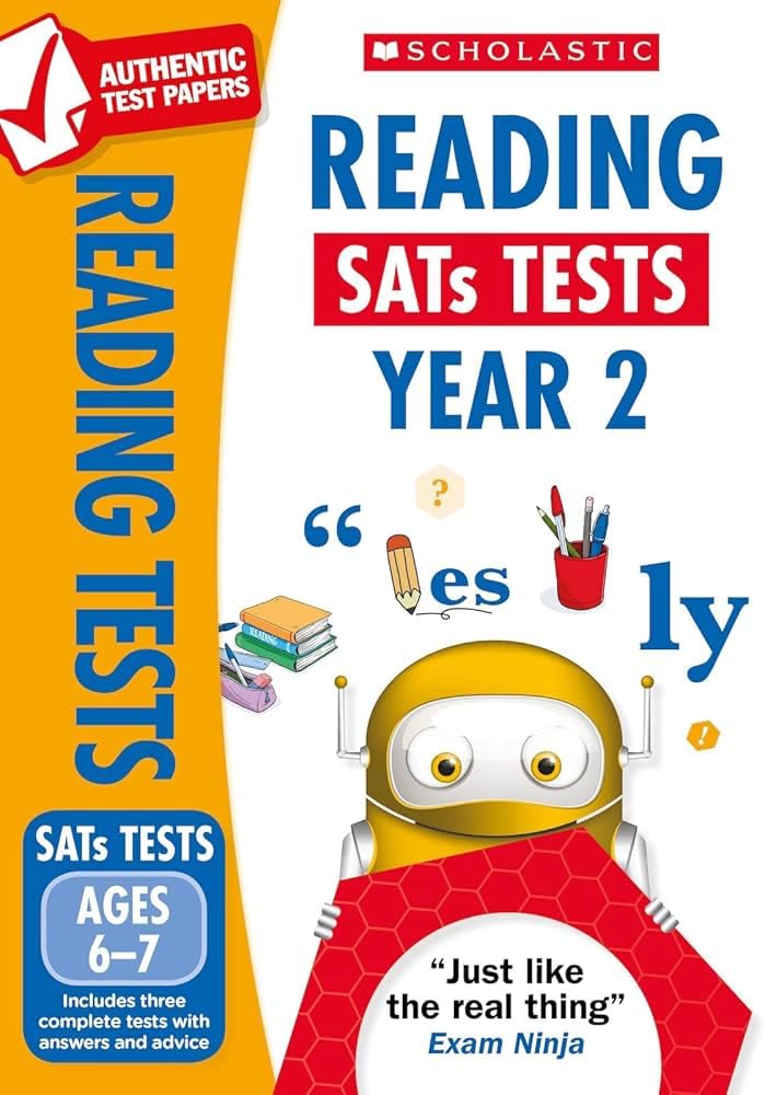 Reading Practice Tests for Ages 6-7 (Year 2) Includes three complete test papers plus answers and mark scheme (National Curriculum SATs Tests)