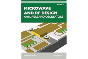 Microwave and RF Design, Volume 5: Amplifiers and Oscillators