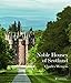 The Noble Houses of Scotland by 